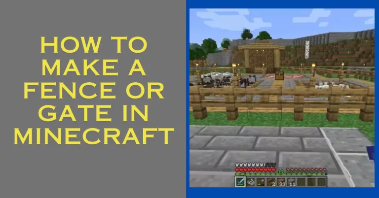 how-to-make-a fence-and-gate-in-minecraft