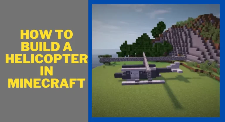 how-to-make-helicopter-in-minecraft