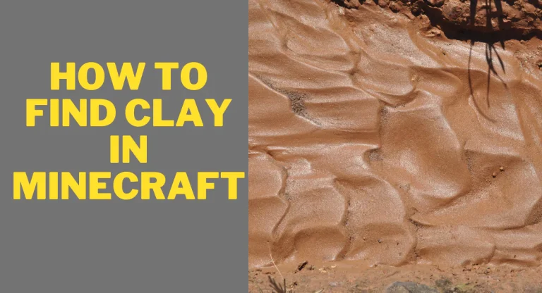 how-to-find-clay-in-minecraft
